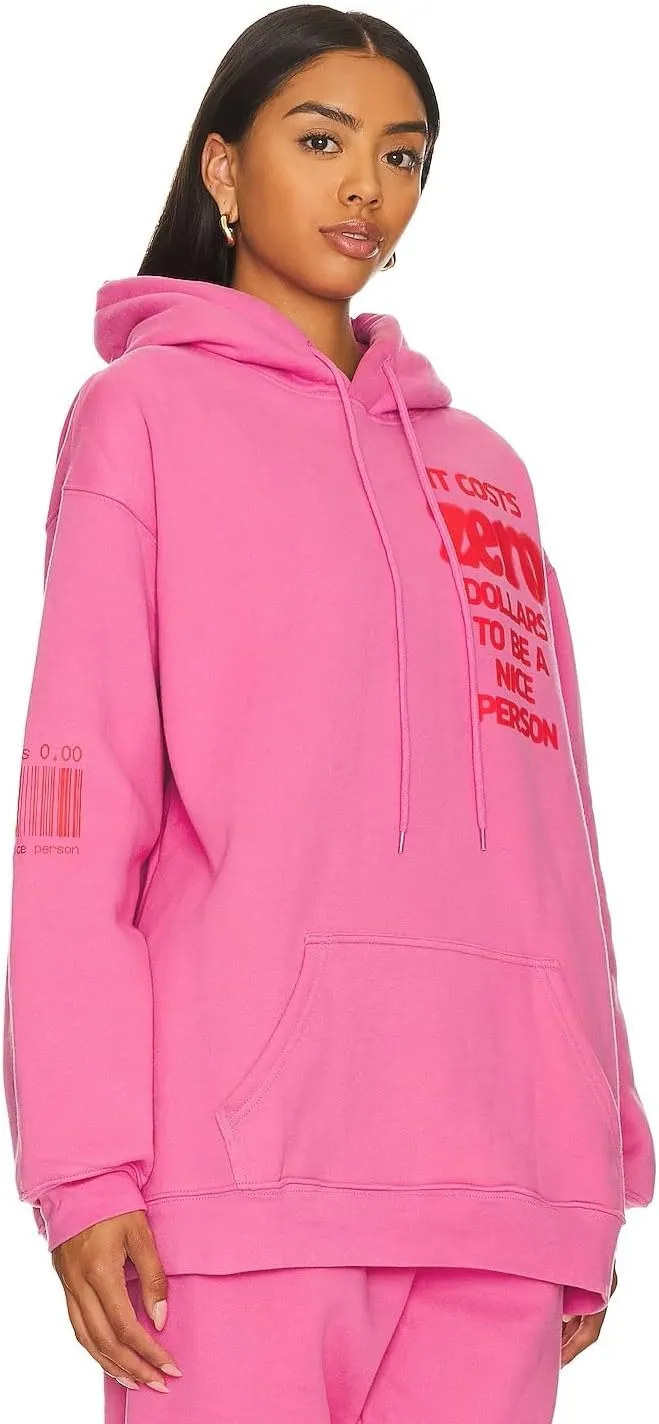 The Mayfair Group It Costs $0.00 To Be A Nice Person Pink Hoodie