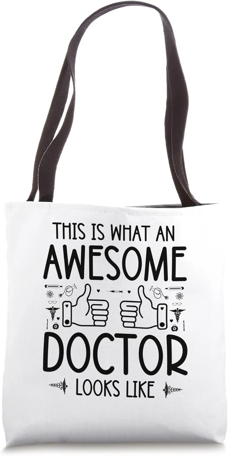 This Is What Awesome Doctor Looks Like Funny Doctor Gifts Tote Bag